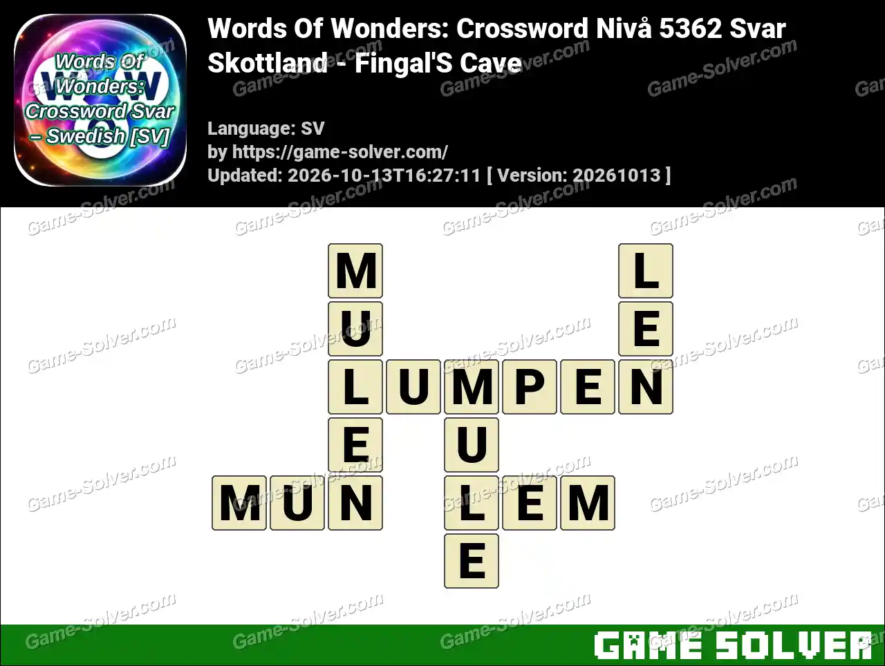 Words Of Wonders: Crossword Nivå 5362 Svar – Skottland – Fingal’S Cave